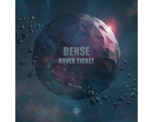 Dense - Rover Ticket