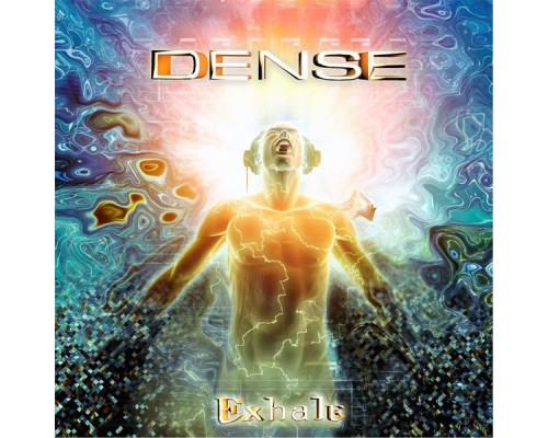 Dense - Exhale