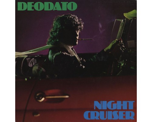 Deodato - Night Cruiser