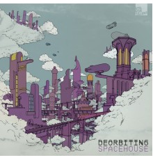 Deorbiting - Space House