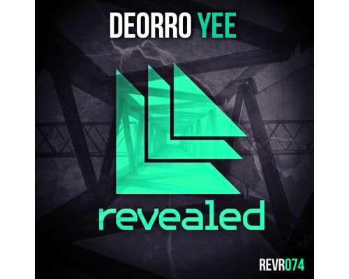 Deorro - Yee