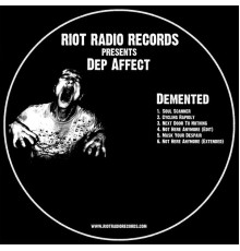 Dep Affect - Demented (Original Mix)