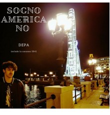 Depa - Sogno americano