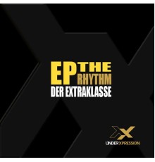 Der Extraklasse - The Rhythm (Original Mix)