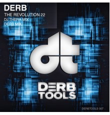 Derb - The Revolution 22