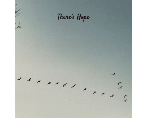 Derek Best - There's Hope