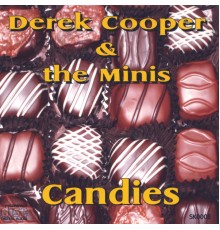 Derek Cooper & the Minis - Candies