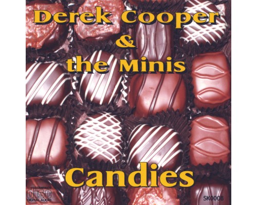 Derek Cooper & the Minis - Candies