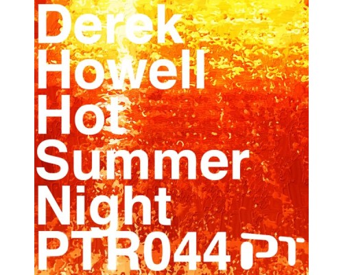 Derek Howell - Hot Summer Night