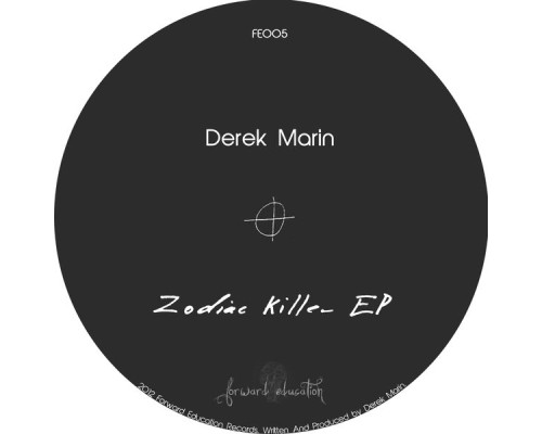 Derek Marin - Zodiac Killer EP