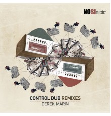 Derek Marin - Control Dub Remixes