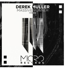 Derek Muller - Massive Runner