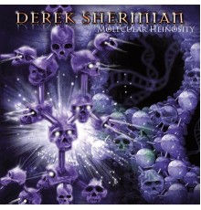 Derek Sherinian - Molecular Heinosity