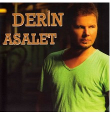 Derin - Asalet