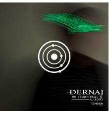 Dernaj - The Fundamentals Of Allegory (Original Mix)