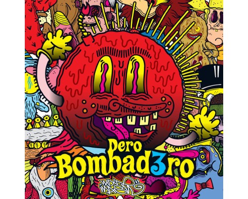 Dero - Bombard3ro