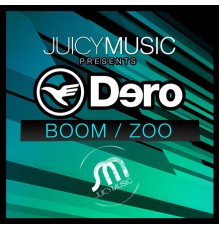 Dero - Boom / Zoo