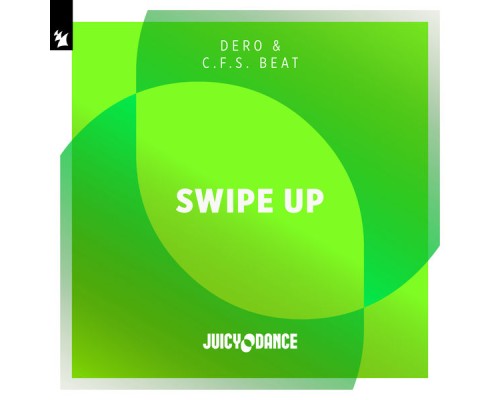 Dero & C.F.S. Beat - Swipe Up