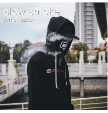 Derrick Carter - Slow Smoke