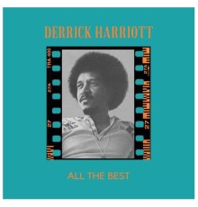 Derrick Harriott - All the Best