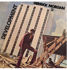 Derrick Morgan - Development