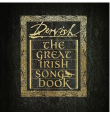 Dervish - The Great Irish Songbook