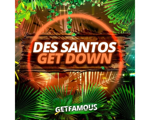 Des Santos - Get Down