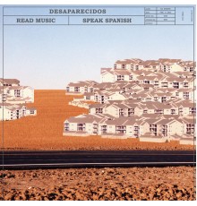 Desaparecidos - Read Music/Speak Spanish