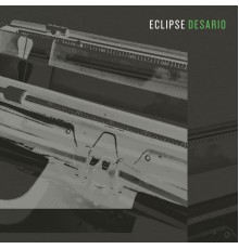 Desario - Eclipse