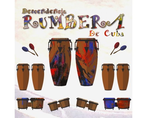 Descendencia Rumbera - De Cuba