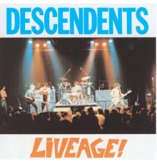 Descendents - Liveage! (Live)