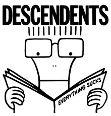 Descendents - Everything Sucks