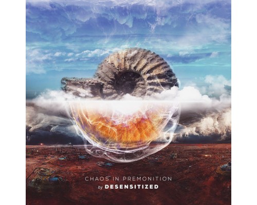 Desensitized - Chaos in Premonition