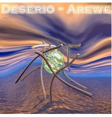 Deserio - Arewe