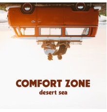 Desert Sea - Comfort Zone