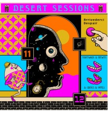 Desert Sessions - Vols. 11 & 12