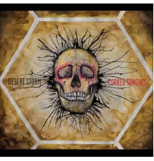 Desert Storm - Forked Tongues