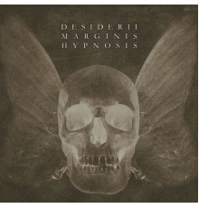 Desiderii Marginis - Hypnosis