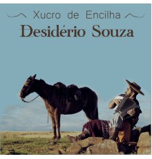 Desidério Souza - Xucro de Encilha