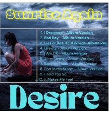 Desire - Sunrise Again