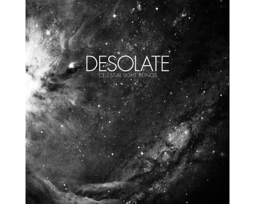 Desolate - Celestial Light Beings