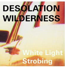 Desolation Wilderness - White Light Strobing