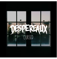 Despereaux - Cursed