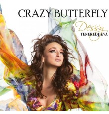 Dessy Tenekedjieva - Crazy Butterfly