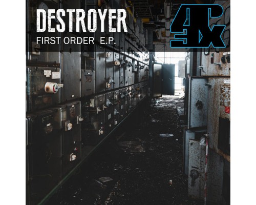 Destroyer - First Order (Original Mix)