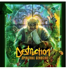 Destruction - Spiritual Genocide