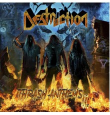 Destruction - Thrash Anthems II