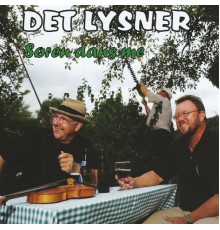 Det Lysner - Søren Dans'me