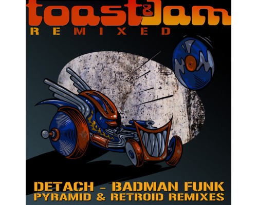 Detach - Badman Funk Remixed