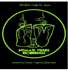 Detach Feat. Jowin - Trade